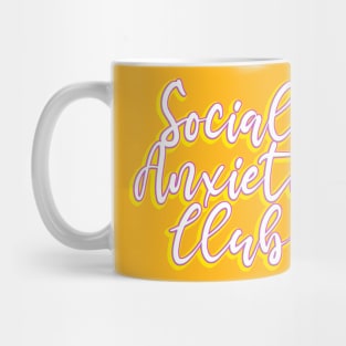 Social Anxiety Club Mug